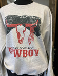 Long Live the Cowboy Crewneck Sweater